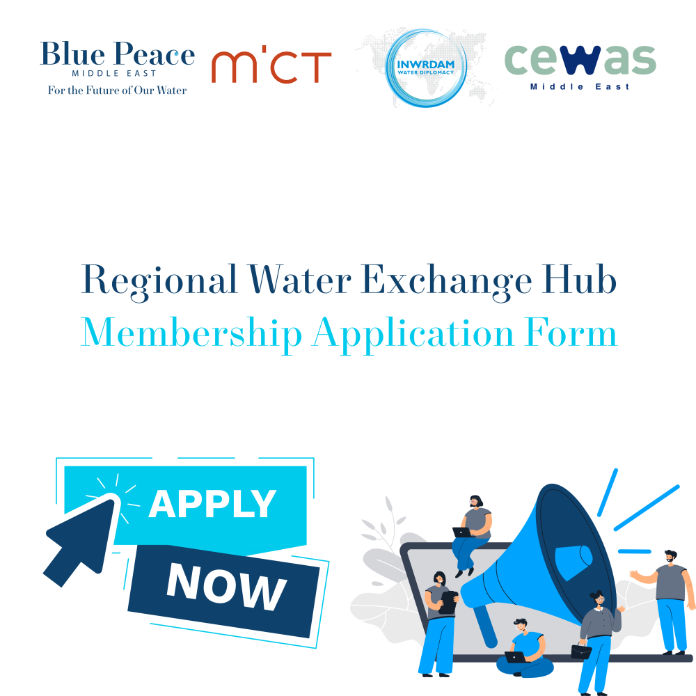 CALL FOR APPLICATION: Join the Blue Peace ME Regional Water Exchange Hub! 